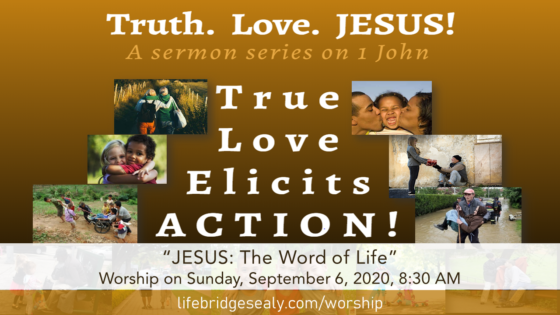 “JESUS: The Word of Life”