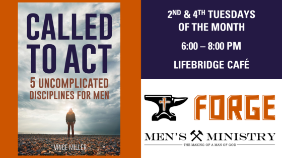 “Called to Act” — Men’s Ministry