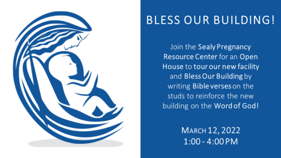 “Bless Our Building!” for the Pregnancy Center