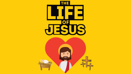 “The Life of Jesus” – New Children’s Series