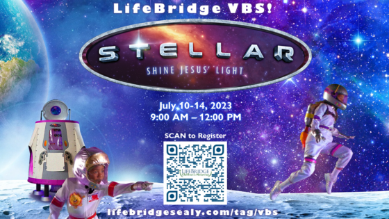 LifeBridge has a STELLAR VBS Planned!