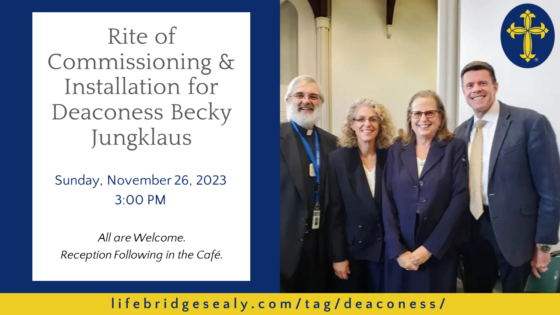 Commissioning and Installation Service for Deaconess Becky Jungklaus