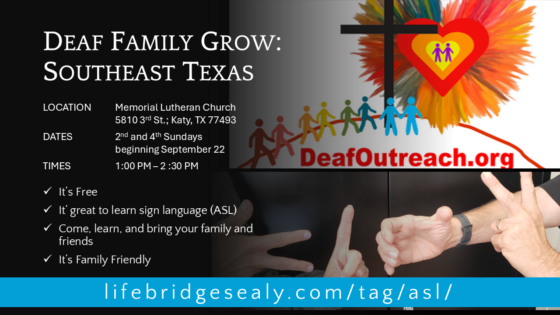 Deaf Family Grow: Southeast Texas! – ASL Classes for Fall, 2024