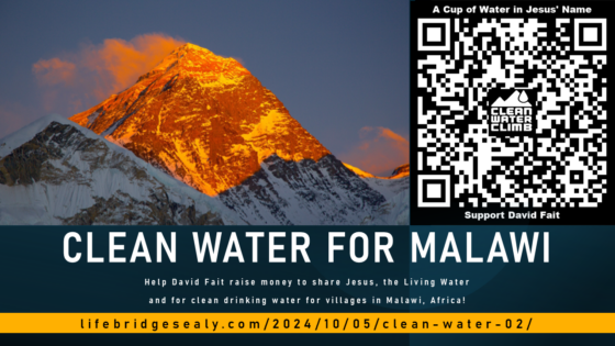 CLEAN WATER FOR MALAWI — From Kilimanjaro to the Everest Base Camp