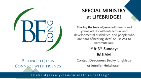 New Dates for BELONG Special Ministry
