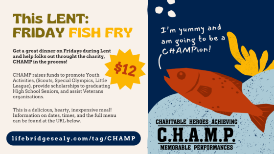 Fish Dinners in Lent for CHAMPions!
